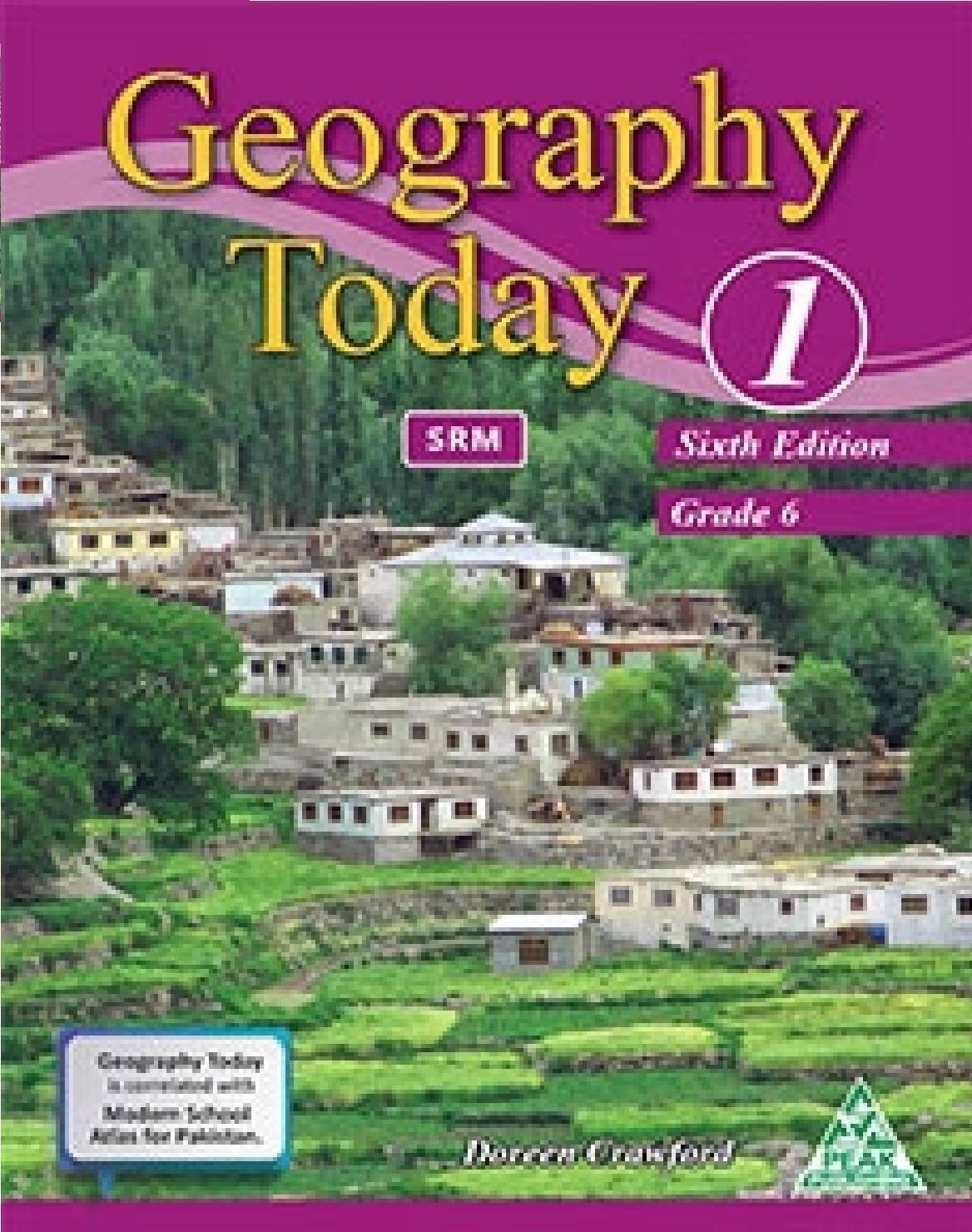 Geography Today Student Book 1 (Revised Edition) Grade 6 KS Leyjao.pk